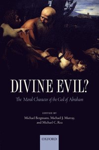bokomslag Divine Evil?
