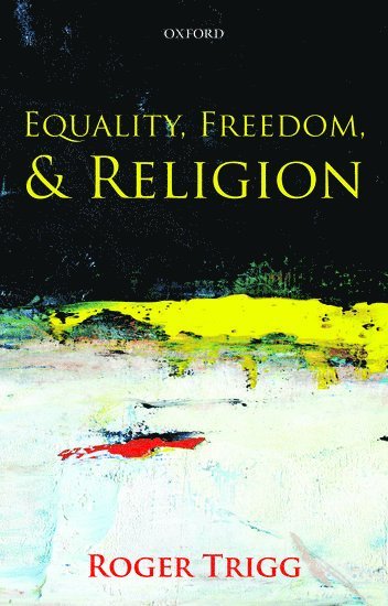 bokomslag Equality, Freedom, and Religion