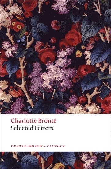 Charlotte Brontë, Charlotte Bronte, Janet Gezari, Margaret Smith - Selected Letters, Häftad