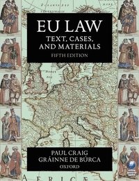 bokomslag EU Law: Text, Cases, and Materials