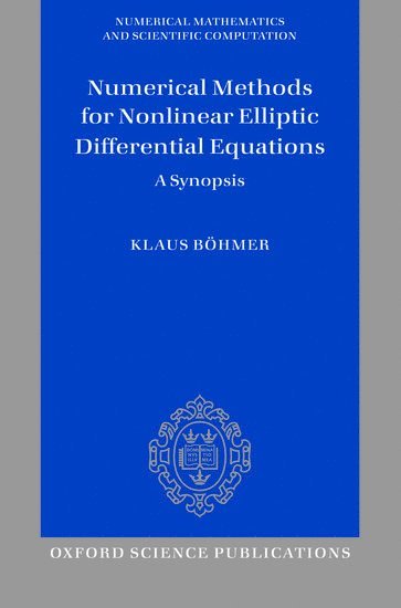 bokomslag Numerical Methods for Nonlinear Elliptic Differential Equations