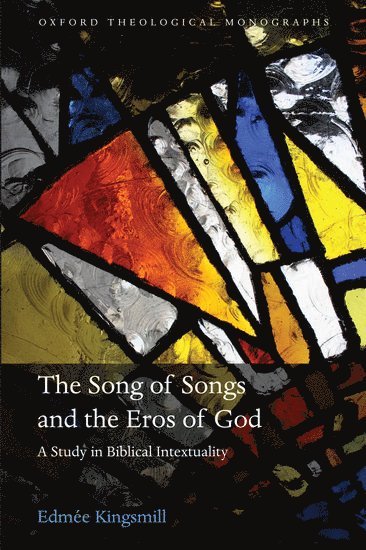 bokomslag Song of Songs and the Eros of God