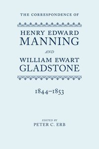 bokomslag The Correspondence of Henry Edward Manning and William Ewart Gladstone