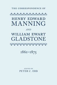 bokomslag The Correspondence of Henry Edward Manning and William Ewart Gladstone