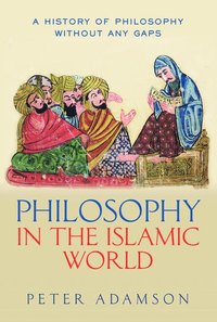 bokomslag Philosophy in the Islamic World