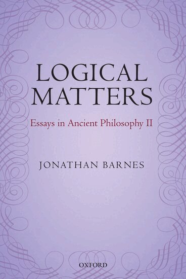 Jonathan Barnes, Maddalena Bonelli - Logical Matters, Inbunden