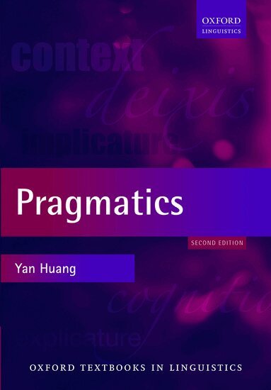 Yan Huang - Pragmatics, Häftad