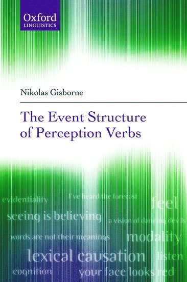 bokomslag The Event Structure of Perception Verbs