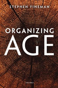 bokomslag Organizing Age