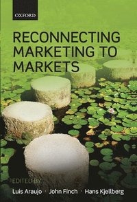 bokomslag Reconnecting Marketing to Markets