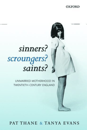 bokomslag Sinners? Scroungers? Saints?