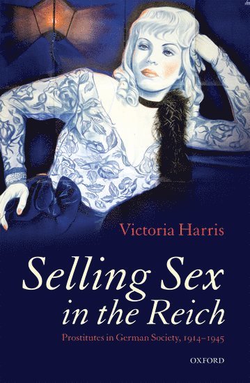 Selling Sex in the Reich 1