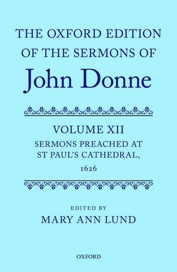 bokomslag The Oxford Edition of the Sermons of John Donne