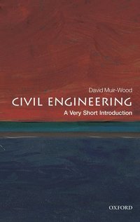 bokomslag Civil Engineering: A Very Short Introduction