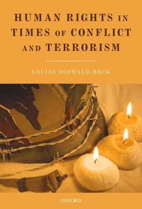 bokomslag Human Rights in Times of Conflict and Terrorism
