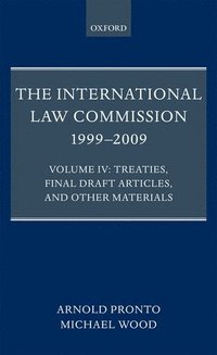 bokomslag The International Law Commission 1999-2009