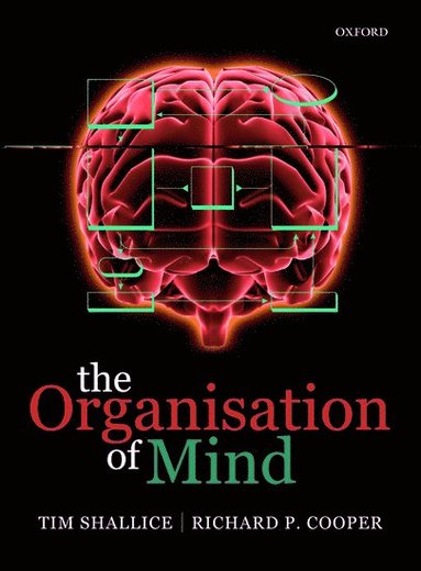 bokomslag The Organisation of Mind