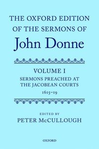bokomslag The Oxford Edition of the Sermons of John Donne