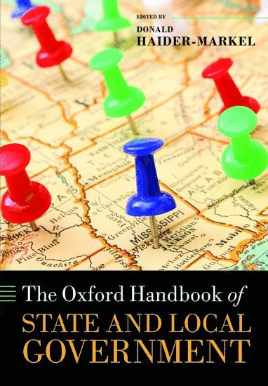 bokomslag The Oxford Handbook of State and Local Government