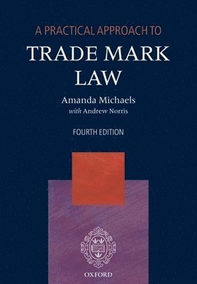 Practical Approach to Trade Mark Law