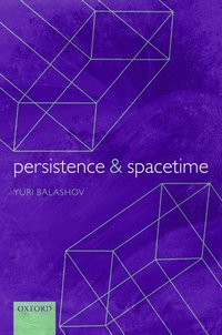 bokomslag Persistence and Spacetime