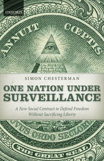Simon Chesterman - One Nation Under Surveillance, Inbunden