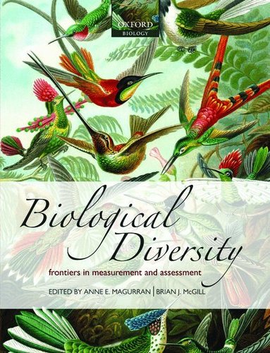 Anne E. Magurran, Brian J. McGill - Biological Diversity, Inbunden