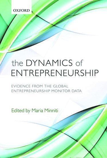 bokomslag The Dynamics of Entrepreneurship