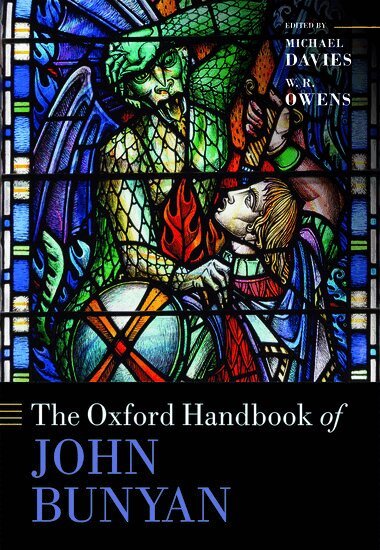 Michael Davies, W. R. Owens - The Oxford Handbook of John Bunyan, Inbunden