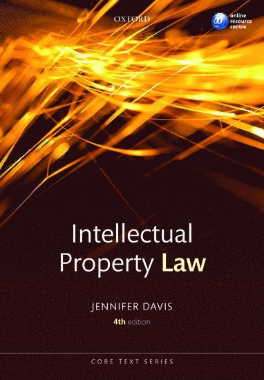 Jennifer Davis - Intellectual Property Law Core Text, Häftad