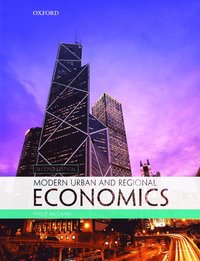 bokomslag Modern Urban and Regional Economics