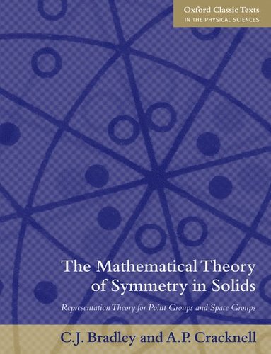 bokomslag The Mathematical Theory of Symmetry in Solids