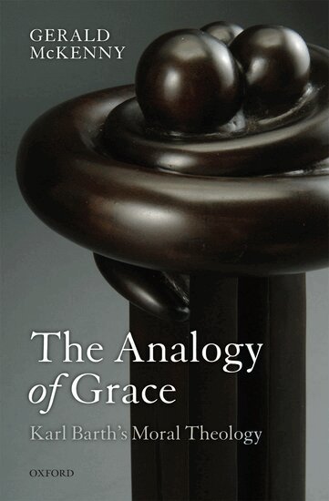 Gerald McKenny - The Analogy of Grace, Inbunden