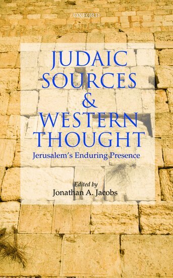 Jonathan Jacobs - Judaic Sources and Western Thought, Inbunden