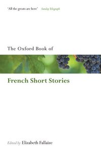 bokomslag The Oxford Book of French Short Stories