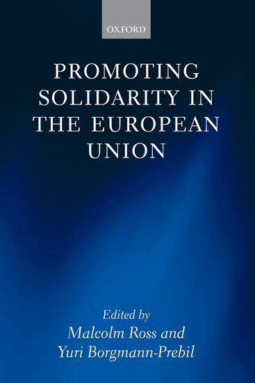 Malcolm Ross, Yuri Borgmann-Prebil - Promoting Solidarity in the European Union, Inbunden