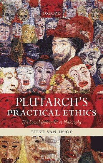 Plutarch's Practical Ethics 1