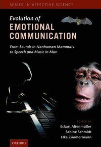 bokomslag The Evolution of Emotional Communication