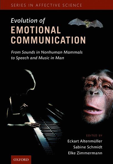 The Evolution of Emotional Communication 1