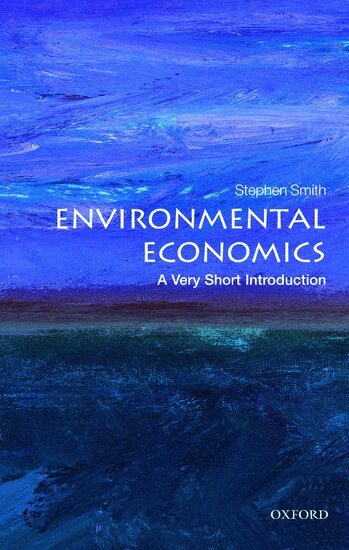 Stephen Smith - Environmental Economics, Häftad