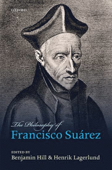 The Philosophy of Francisco Surez 1
