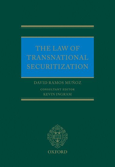 bokomslag The Law of Transnational Securitization