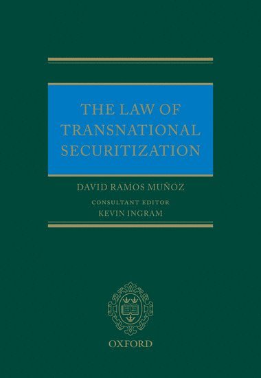 bokomslag The Law of Transnational Securitization