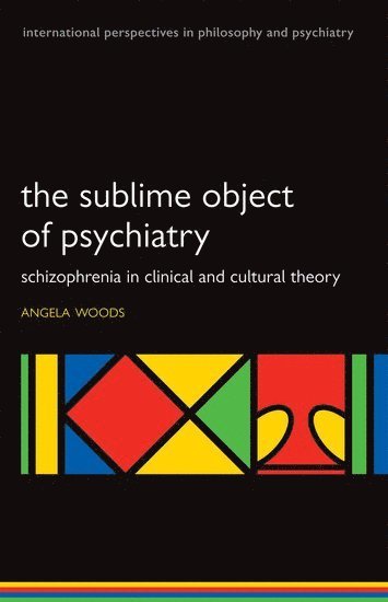 The Sublime Object of Psychiatry 1