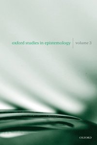 bokomslag Oxford Studies in Epistemology Volume 3