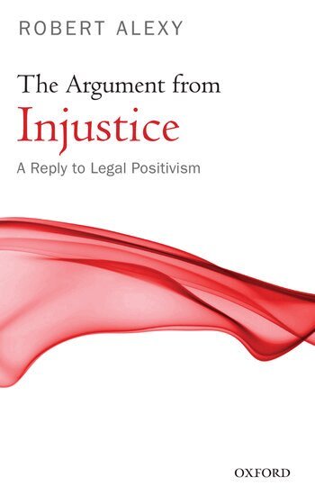 Robert Alexy - The Argument from Injustice, Häftad