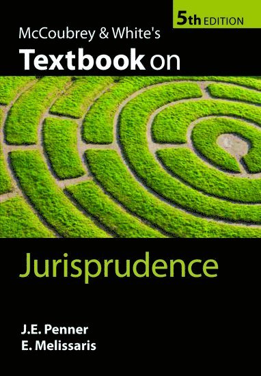 McCoubrey & White's Textbook on Jurisprudence 1