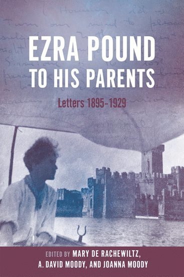 bokomslag Ezra Pound to His Parents