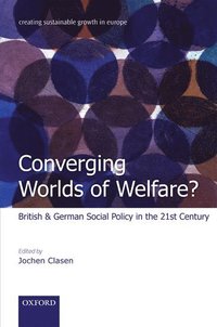 bokomslag Converging Worlds of Welfare?