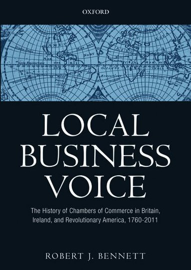 Robert J. Bennett - Local Business Voice, Inbunden